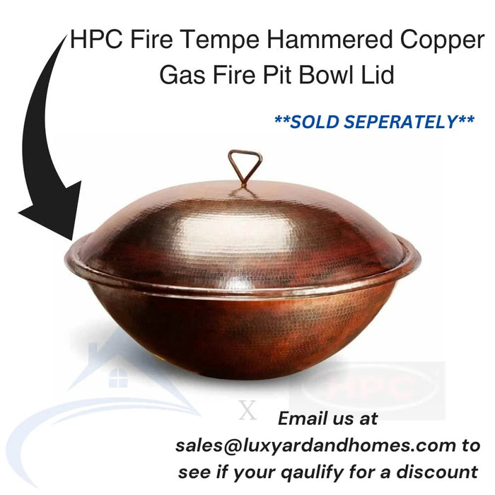 A round, hammered copper fire pit bowl lid with a curved handle. The lid is a shiny copper color and sits on a white background. Text on the image reads "HPC Fire Tempe Hammered Copper Gas Fire Pit Bowl Lid. Sold Separately. Email us at sales@luxyardandhomes.com